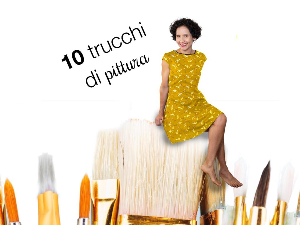 Ti svelo i miei 10 trucchi di pittura preferiti! - Magaly Arocha Rivas